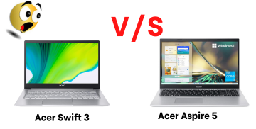 Acer Aspire 5 vs Acer Swift 3